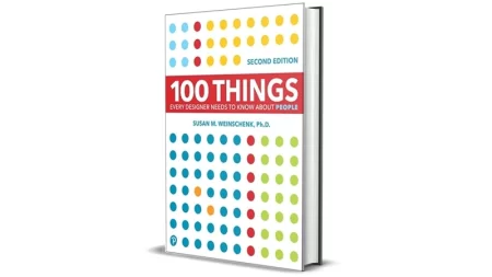 100 Things Every Designer Needs to Know About People by Susan Weinschenk for Sale Cheap
