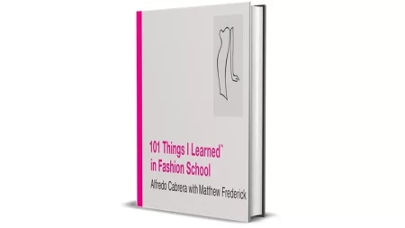 101 Things I Learned in Fashion School by Alfredo Cabrera & Matthew Frederick for Sale Cheap