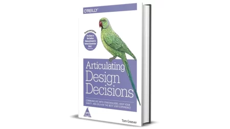 Articulating Design Decisions by Tom Greever for Sale Cheap