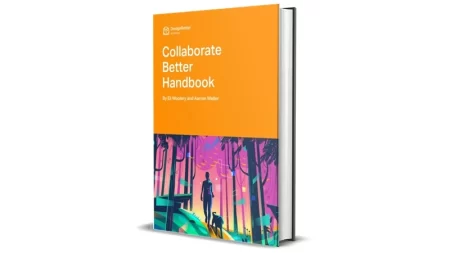 Collaborate Better Handbook by Eli Woolery & Aarron Walter for Sale Cheap