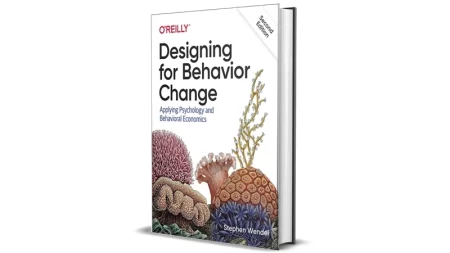 Designing for Behavior Change by Stephen Wendel for Sale Cheap