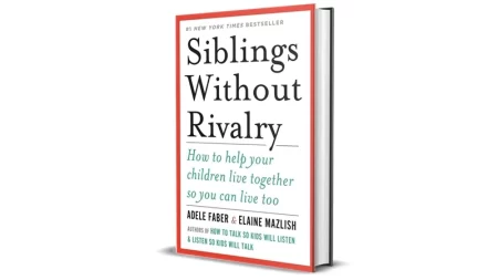 Siblings Without Rivalry by Adele Faber and Elaine Mazlish for Sale Cheap