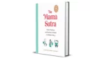 The Mama Sutra by Allie Kingsley Baker and Tony Baker for Sale Cheap