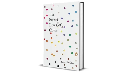 The Secret Lives of Color by Kassia St Clair for Sale Cheap