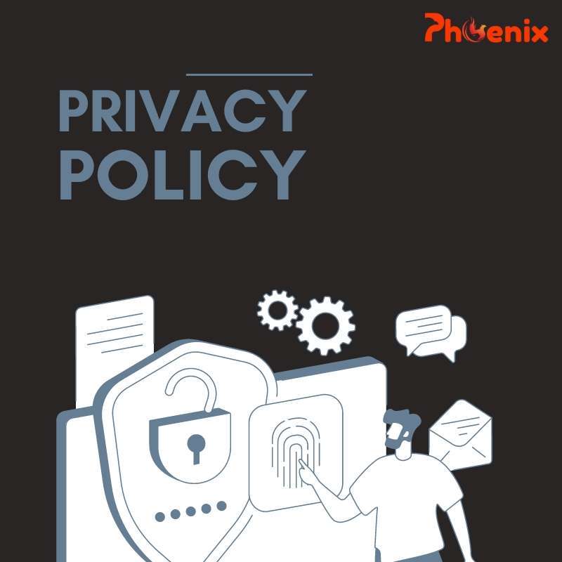 Privacy Policy at Phoenix Store