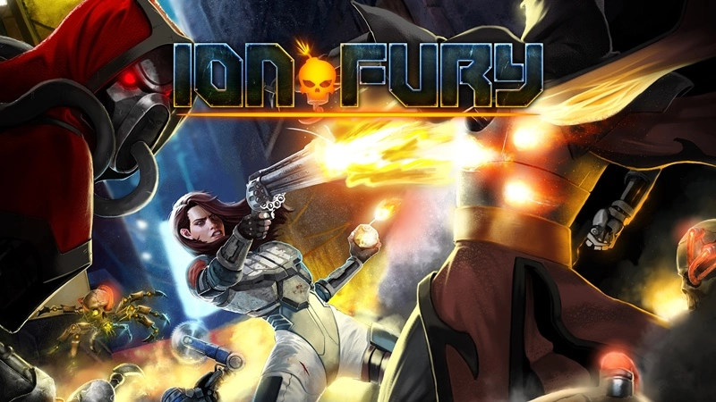 Buy Sell Ion Fury Cheap Price Complete Series (1)