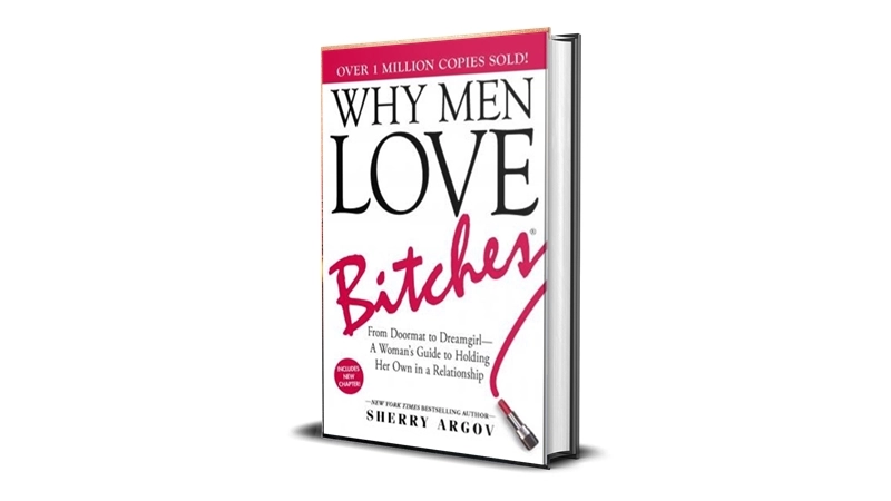 Buy Sell Why Men Love Bitches by Sherry Argov Cheap Price