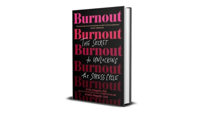 Buy Sell Burnout by Emily Nagoski and Amelia Nagoski eBook Cheap Price Complete Series