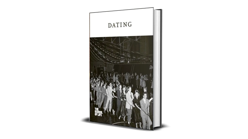 Buy Sell Dating by The School of Life eBook Cheap Price Complete Series