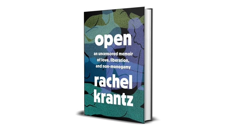 Buy Sell Open An Uncensored Memoir of Love Liberation and Non-Monogamy by Rachel Krantz eBook Cheap Price Complete Series