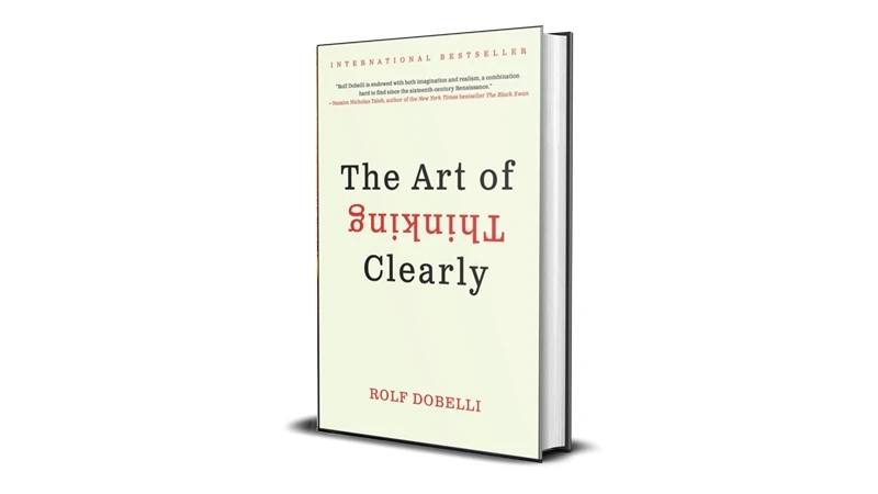 Buy Sell The Art of Thinking Clearly by Rolf Dobelli eBook Cheap Price Complete Series