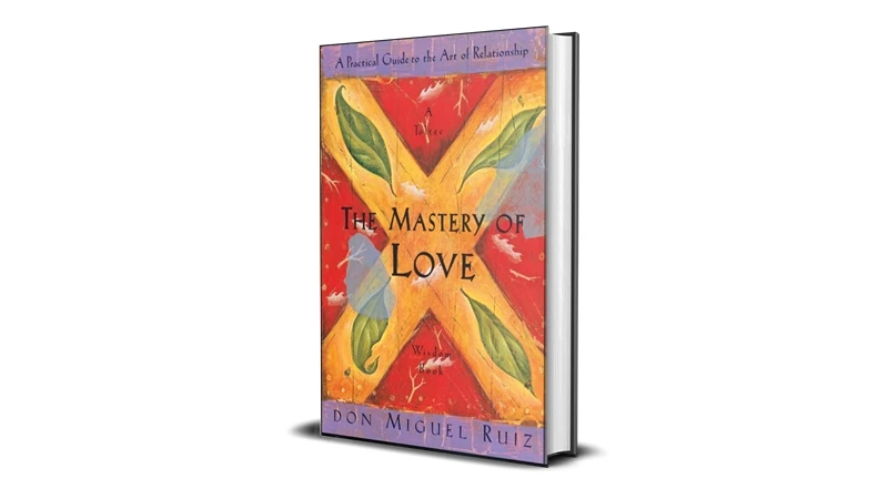 Buy Sell The Mastery of Love A Practical Guide to the Art of Relationship by Don Miguel Ruiz eBook Cheap Price Complete Series