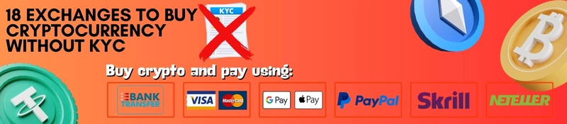 List of Exchanges where to buy Cryptocurrency without KYC