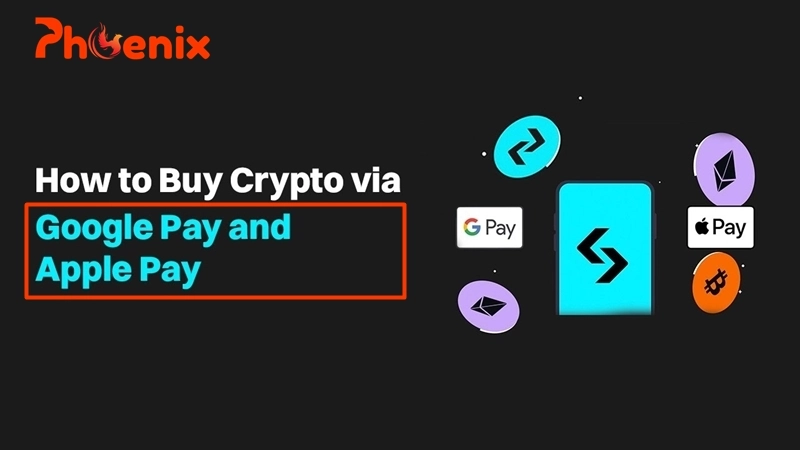 Buy crypto pay using Google Pay and Apple Pay